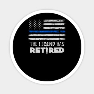 The Legend Has Retired Police Officer Retirement Gift Magnet